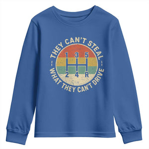 They Can't Steal What They Can't Drive Youth Sweatshirt Funny Stick Shift Manual Car