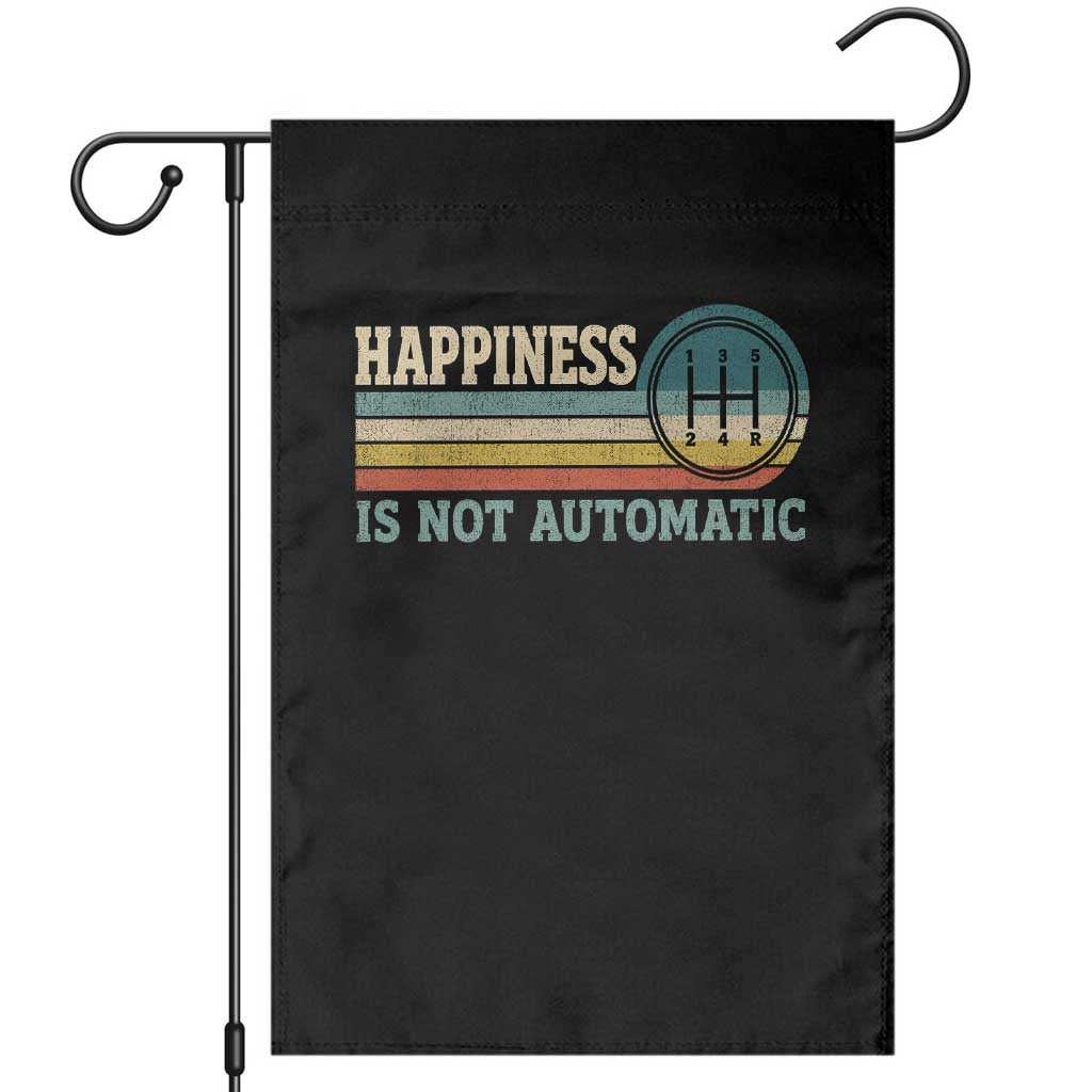 Happiness Is Not Automatic 5 Speed Manual Transmission Car Garden Flag TS11 Black Print Your Wear