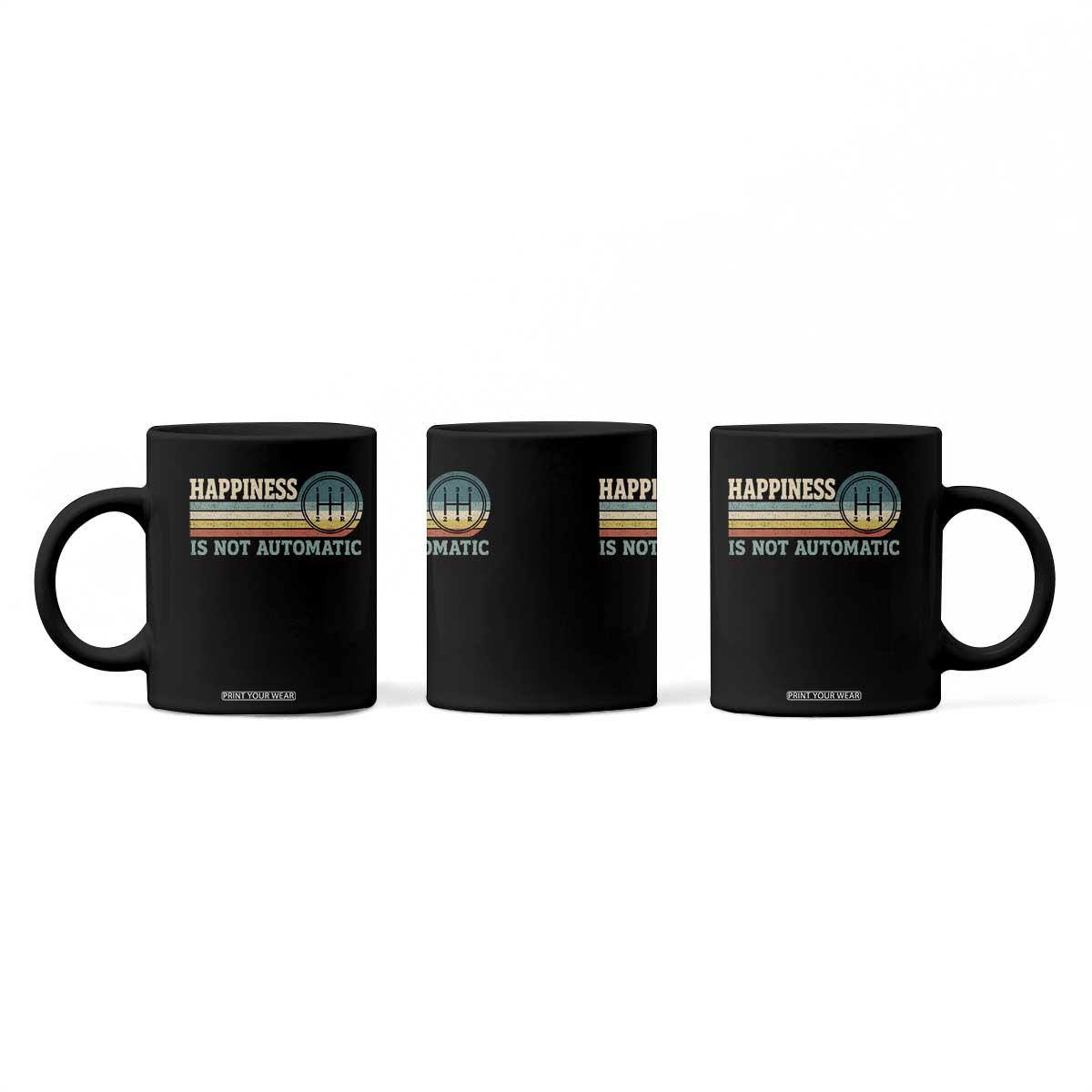 Happiness Is Not Automatic 5 Speed Manual Transmission Car Coffee Mug