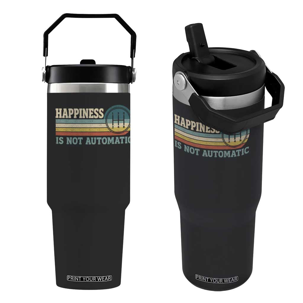 Happiness Is Not Automatic 5 Speed Manual Transmission Car Flip Straw Tumbler TS11 One Size: 30 oz Black Print Your Wear