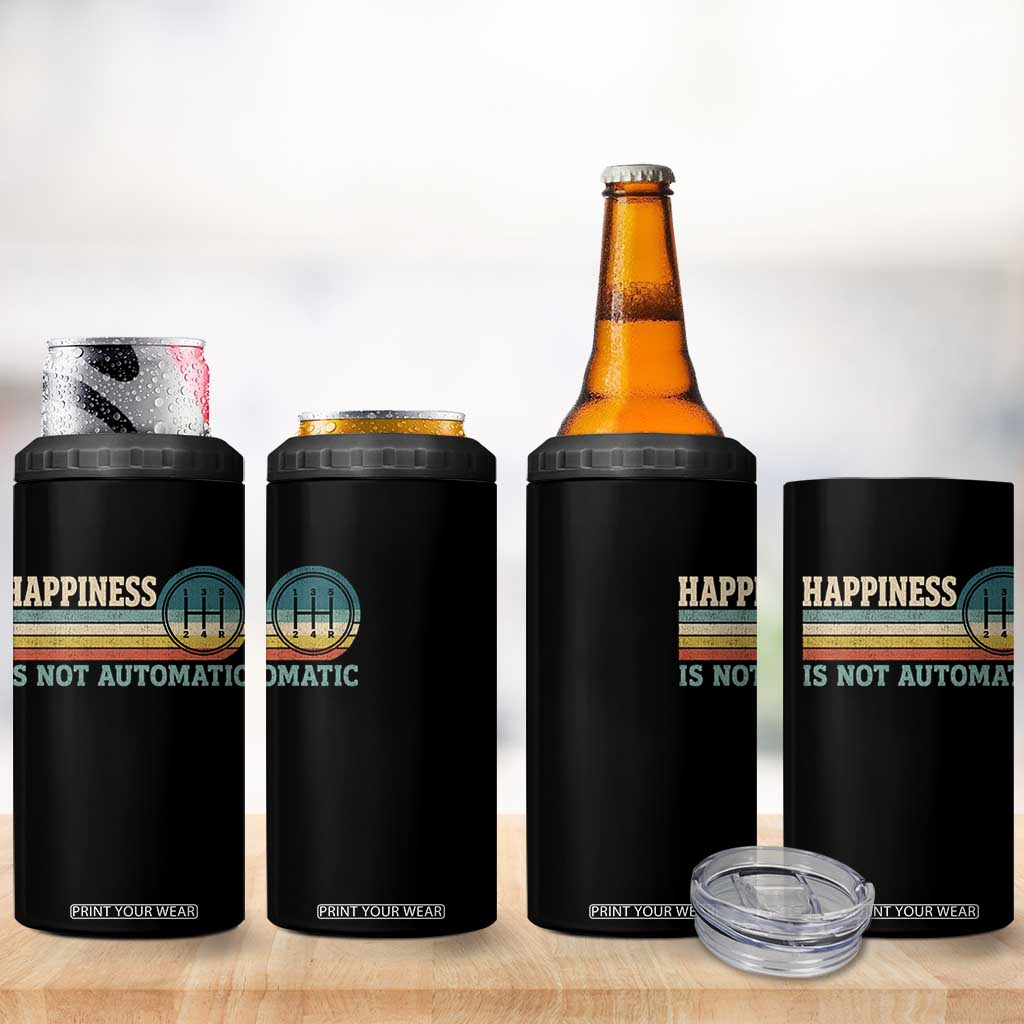 Happiness Is Not Automatic 5 Speed Manual Transmission Car 4 in 1 Can Cooler Tumbler