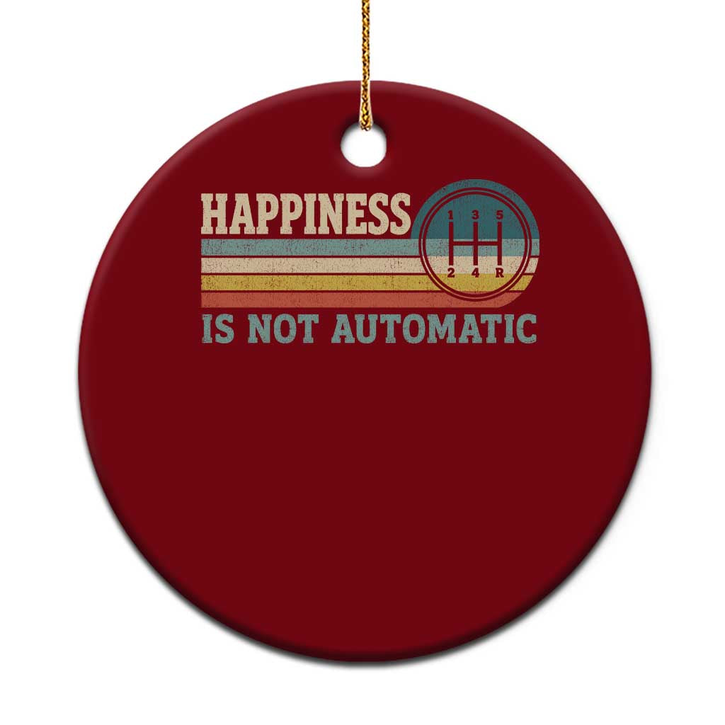 Happiness Is Not Automatic 5 Speed Manual Transmission Car Ceramic Ornament TS11 1pc Red Print Your Wear