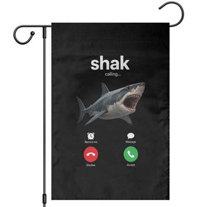 Shark Calling Meme Mispelled Shak Incoming Call Humor Garden Flag