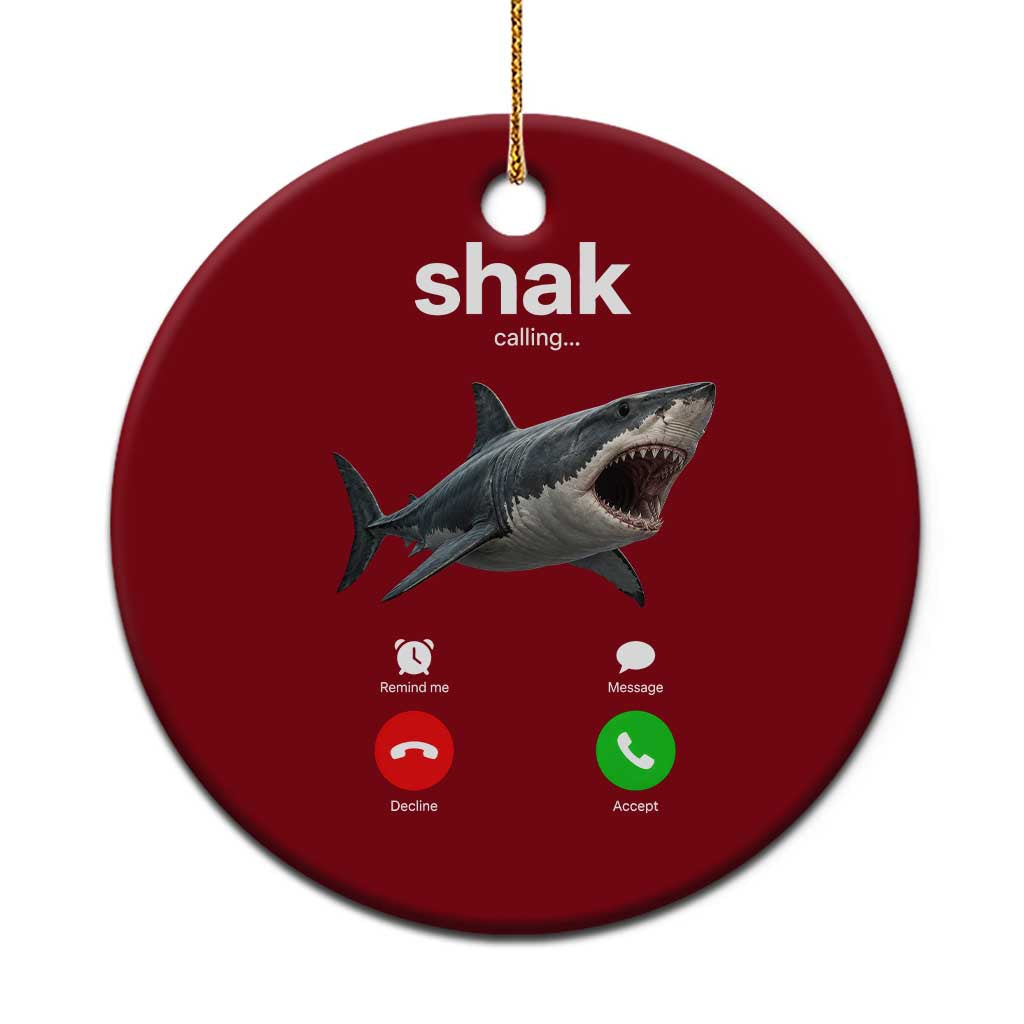 Shark Calling Meme Mispelled Shak Incoming Call Humor Ceramic Ornament