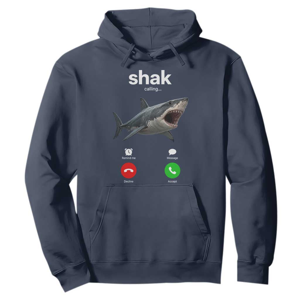 Shark Calling Meme Mispelled Shak Incoming Call Humor Hoodie