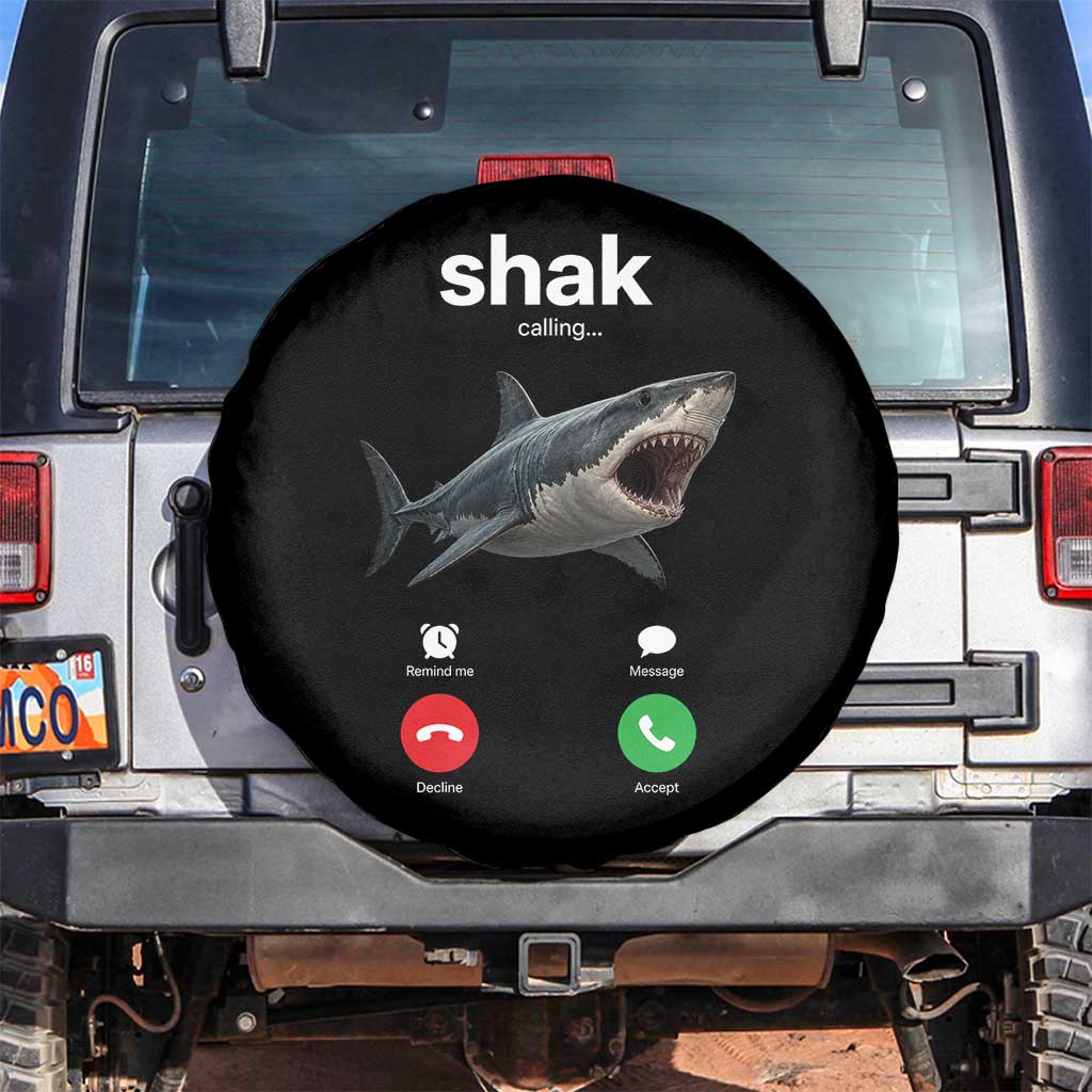 Shark Calling Meme Mispelled Shak Incoming Call Humor Spare Tire Cover