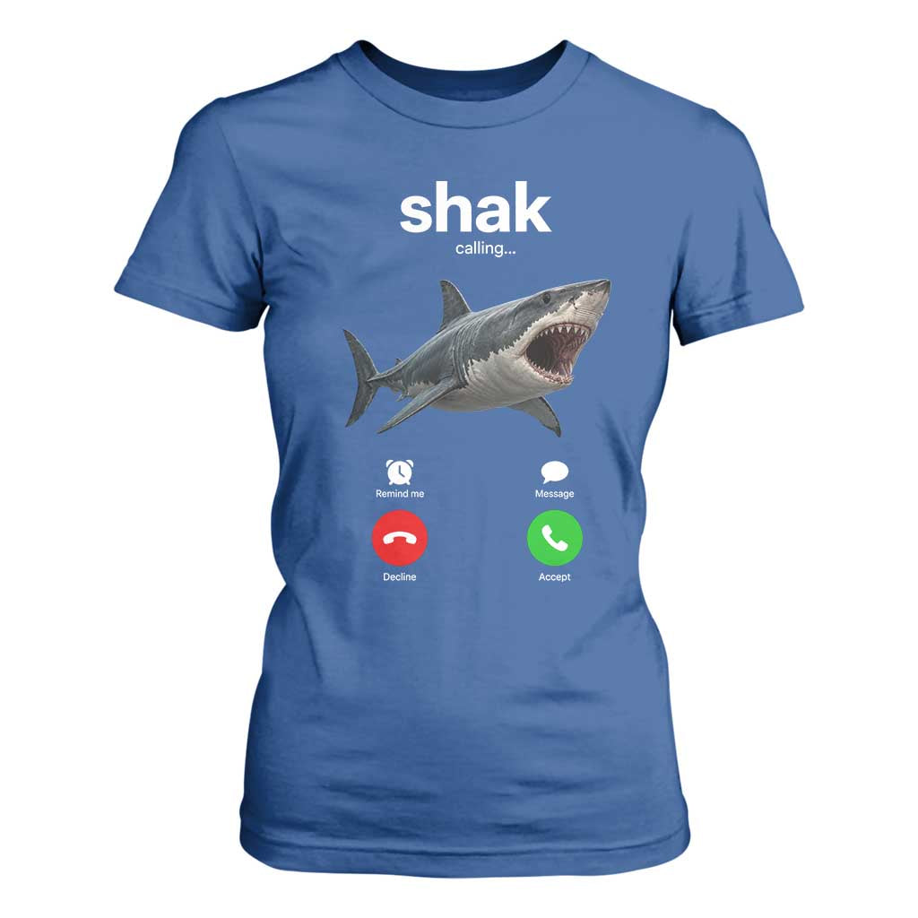 Shark Calling Meme Mispelled Shak Incoming Call Humor T Shirt For Women