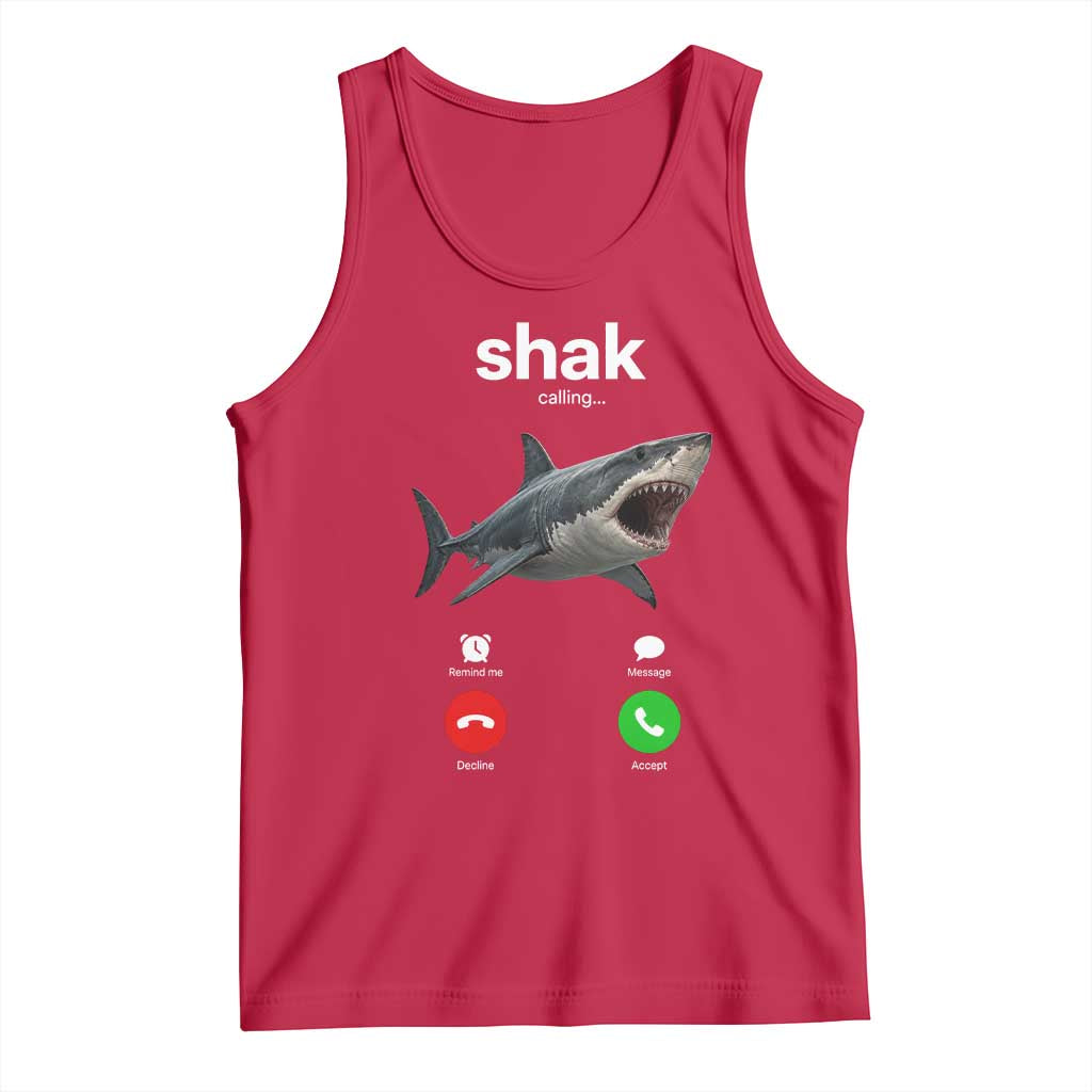 Shark Calling Meme Mispelled Shak Incoming Call Humor Tank Top