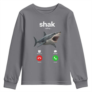 Shark Calling Meme Mispelled Shak Incoming Call Humor Youth Sweatshirt