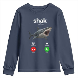 Shark Calling Meme Mispelled Shak Incoming Call Humor Youth Sweatshirt