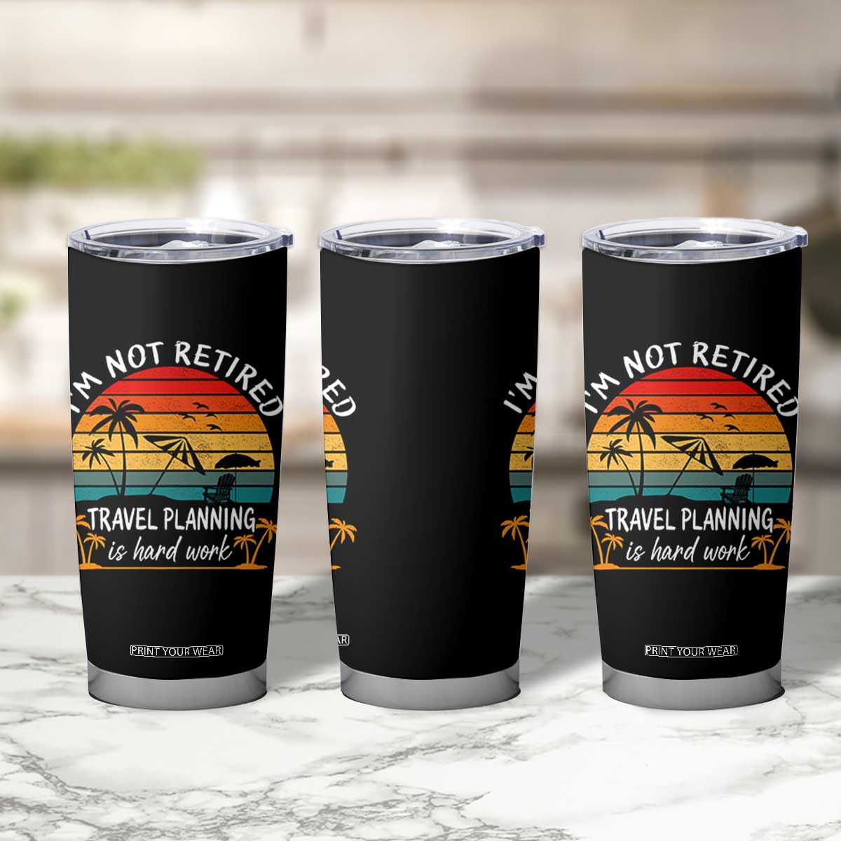 I'm Not Retired Travel Planning Is Hard Work Funny Retirement Vacation Tumbler Cup