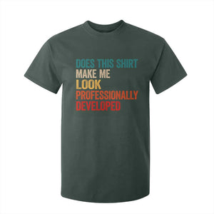 Does This Shirt Make Me Look Professionally Developed T Shirt For Kid Retro Funny Sarcastic