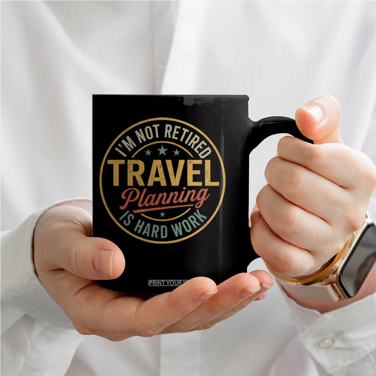 I'm Not Retired Travel Planning Is Hard Work Coffee Mug Funny Retirement Vacation Retro