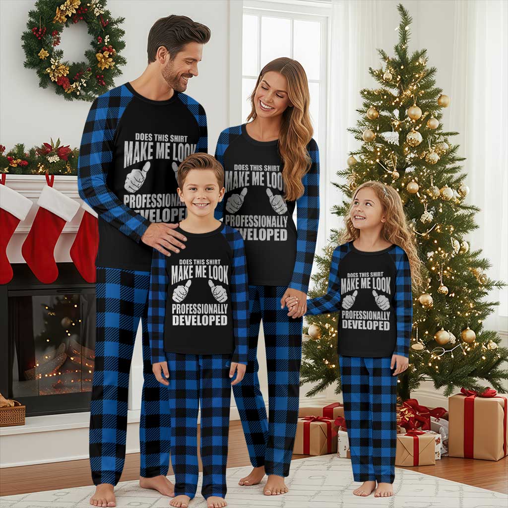 Funny Does This Shirt Make Me Look Professionally Developed Plaid Pajama Set