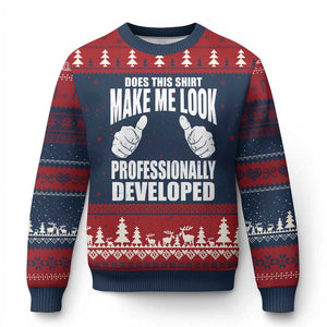 Funny Does This Shirt Make Me Look Professionally Developed Ugly Christmas Sweater