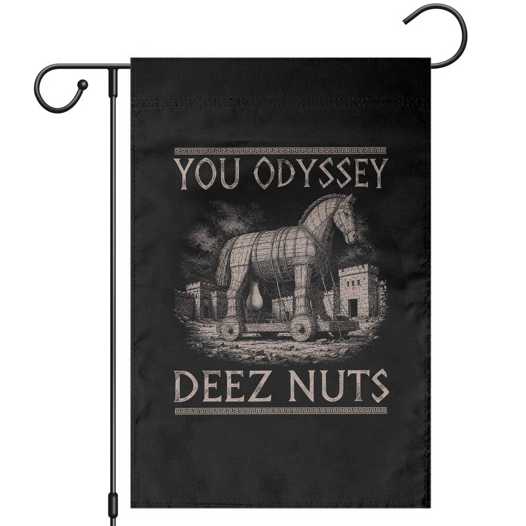 You Odyssey Deez Nuts Funny Trojan Horse Garden Flag Inappropriate Adult Humor Ancient Greek