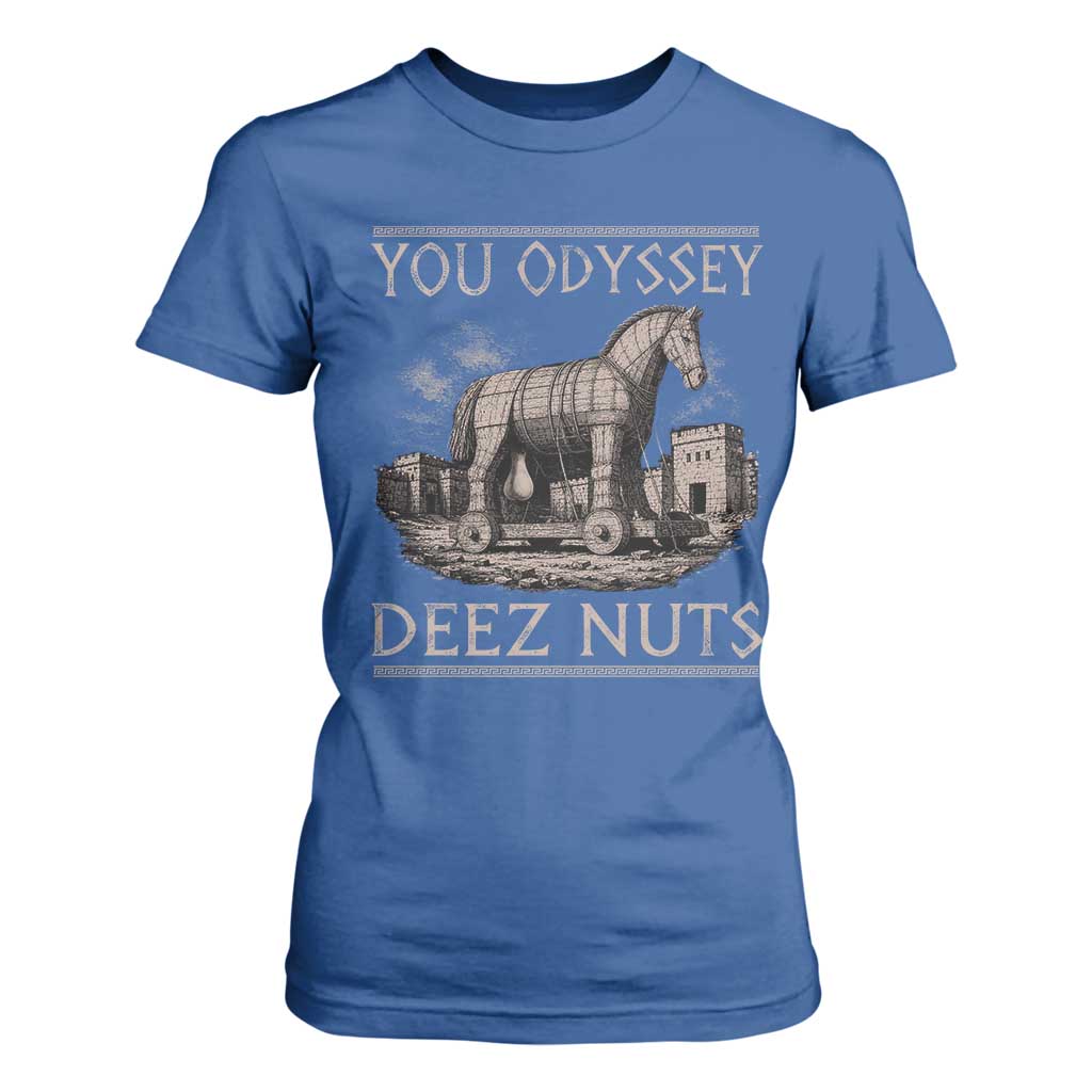 You Odyssey Deez Nuts Funny Trojan Horse T Shirt For Women Inappropriate Adult Humor Ancient Greek TS11 Royal Blue Print Your Wear