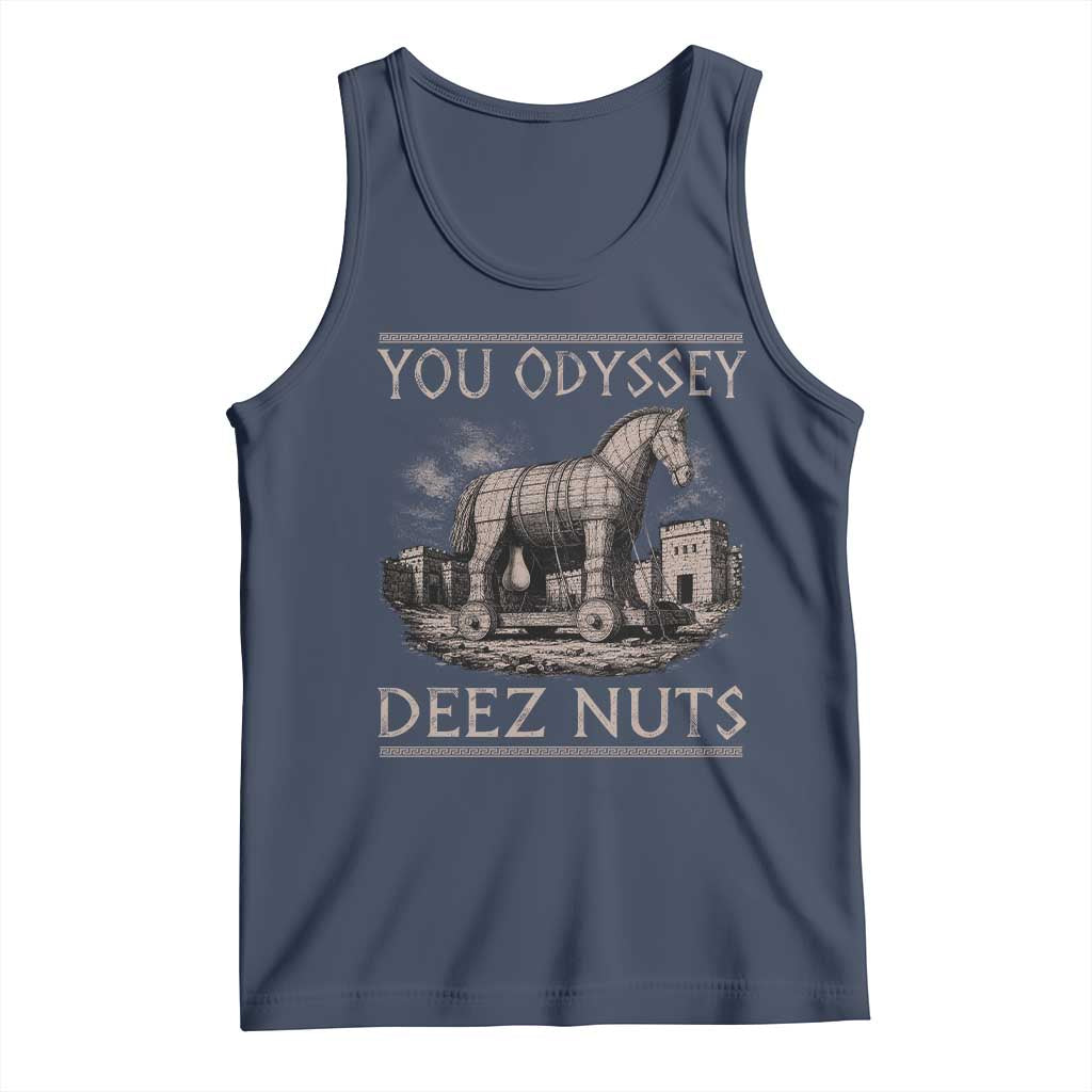 You Odyssey Deez Nuts Funny Trojan Horse Tank Top Inappropriate Adult Humor Ancient Greek TS11 Navy Print Your Wear