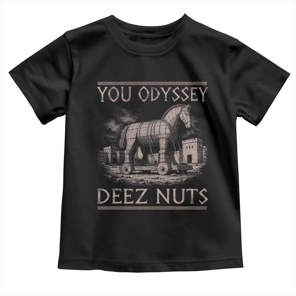 You Odyssey Deez Nuts Funny Trojan Horse Toddler T Shirt Inappropriate Adult Humor Ancient Greek TS11 Black Print Your Wear