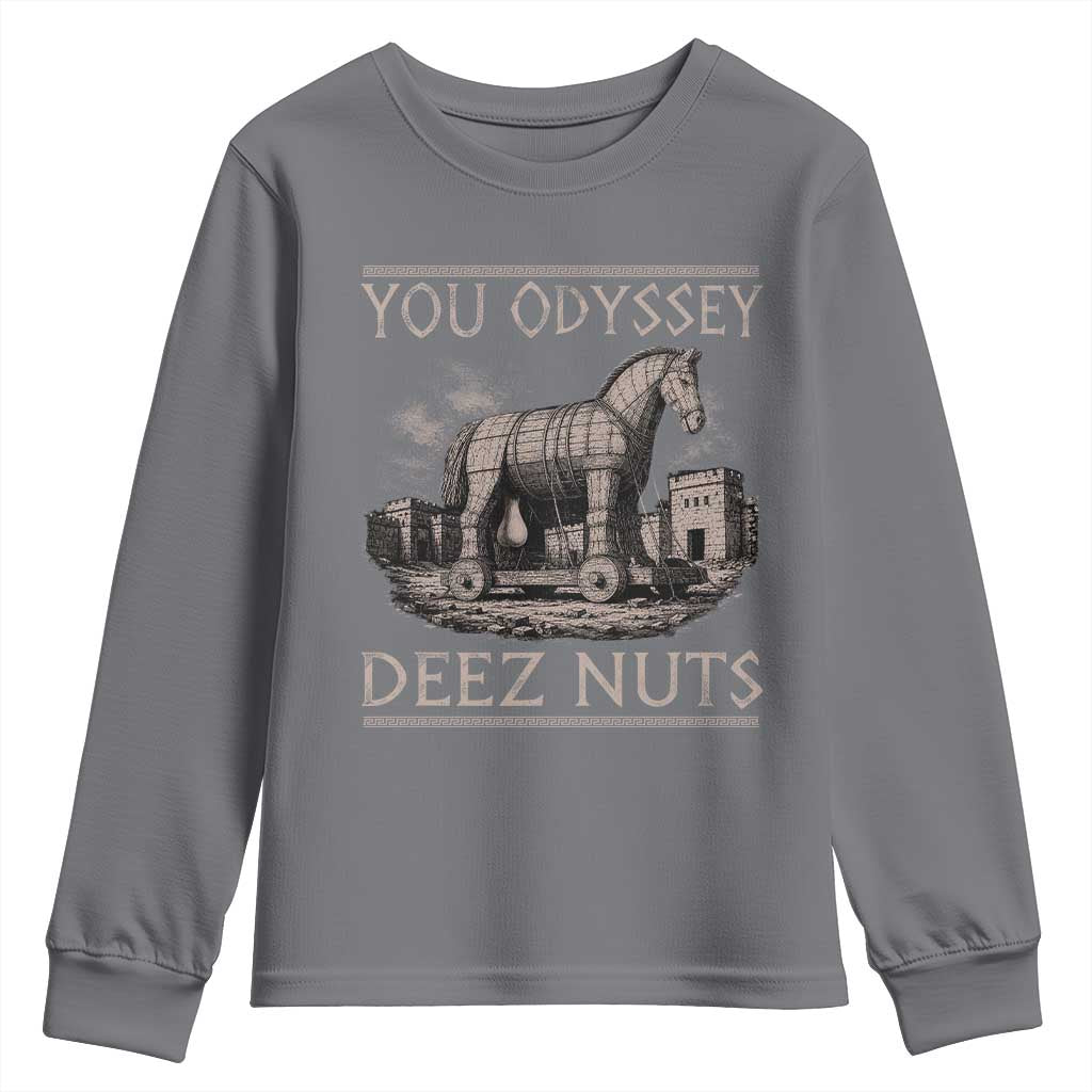 You Odyssey Deez Nuts Funny Trojan Horse Youth Sweatshirt Inappropriate Adult Humor Ancient Greek TS11 Charcoal Print Your Wear