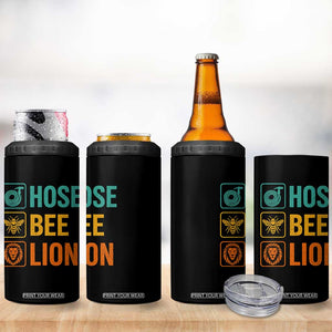 Hose Bee Lion Funny Meme Word Pun Retro 4 in 1 Can Cooler Tumbler