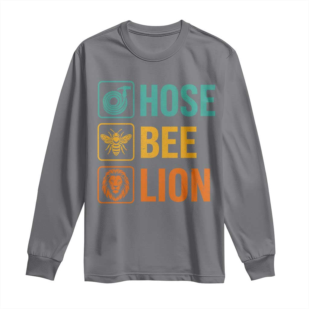 Hose Bee Lion Funny Meme Word Pun Retro Long Sleeve Shirt