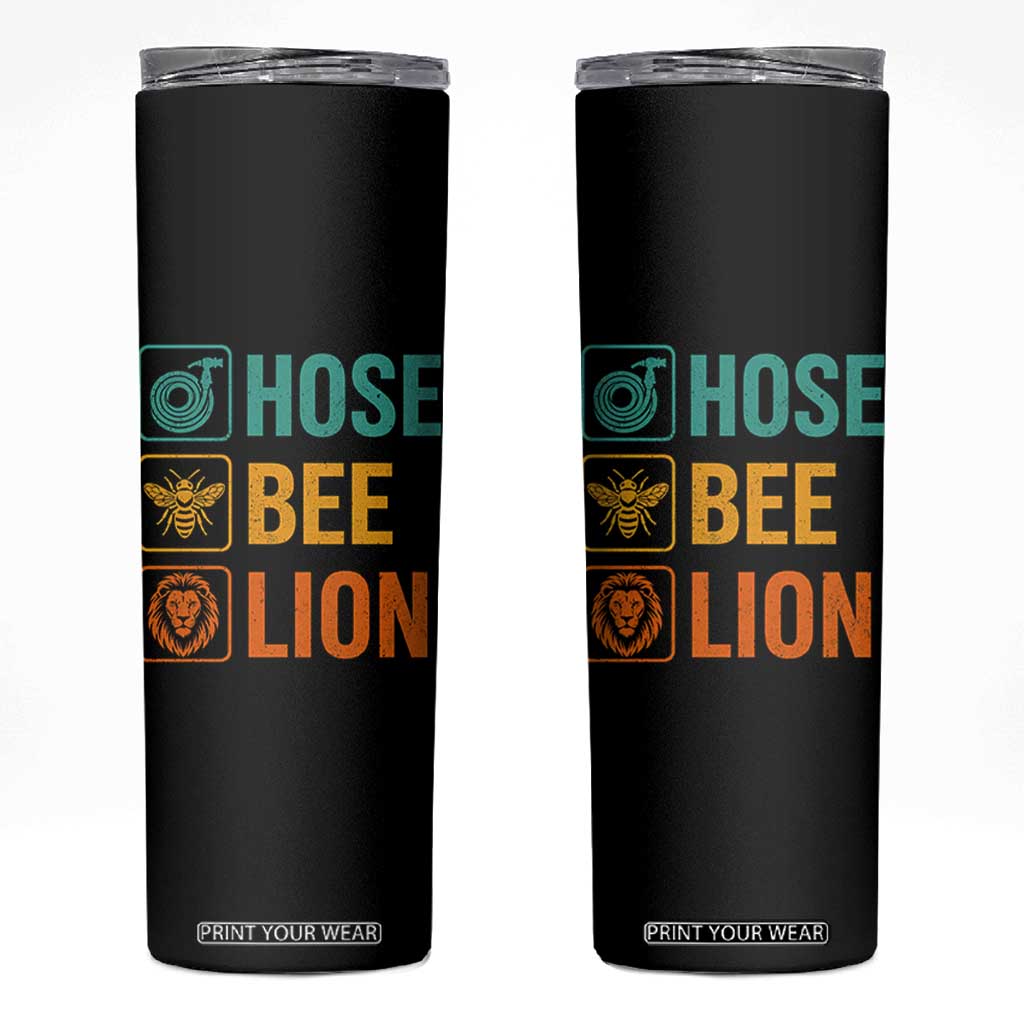 Hose Bee Lion Funny Meme Word Pun Retro Skinny Tumbler