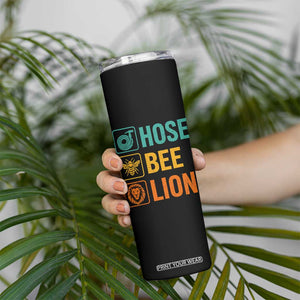 Hose Bee Lion Funny Meme Word Pun Retro Skinny Tumbler