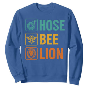 Hose Bee Lion Funny Meme Word Pun Retro Sweatshirt