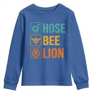 Hose Bee Lion Funny Meme Word Pun Retro Youth Sweatshirt