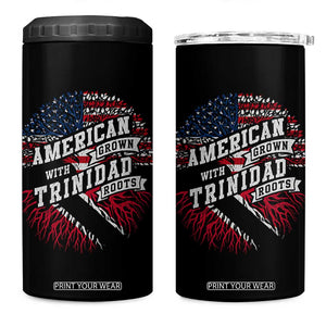 American Grown WIth Trinidad Roots 4 in 1 Can Cooler Tumbler Proud Trinidadian and Tobagonian Americans TS11 One Size: 16 oz Black Print Your Wear
