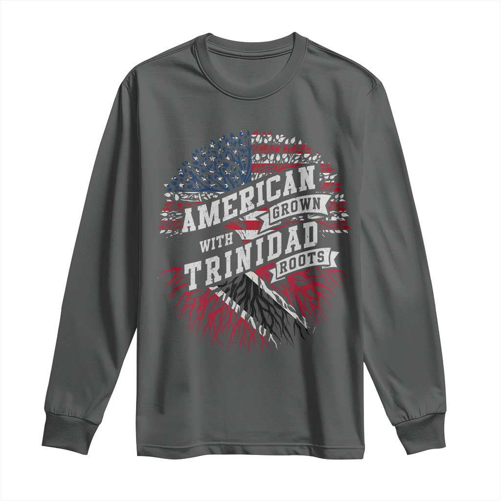 American Grown WIth Trinidad Roots Long Sleeve Shirt Proud Trinidadian and Tobagonian Americans