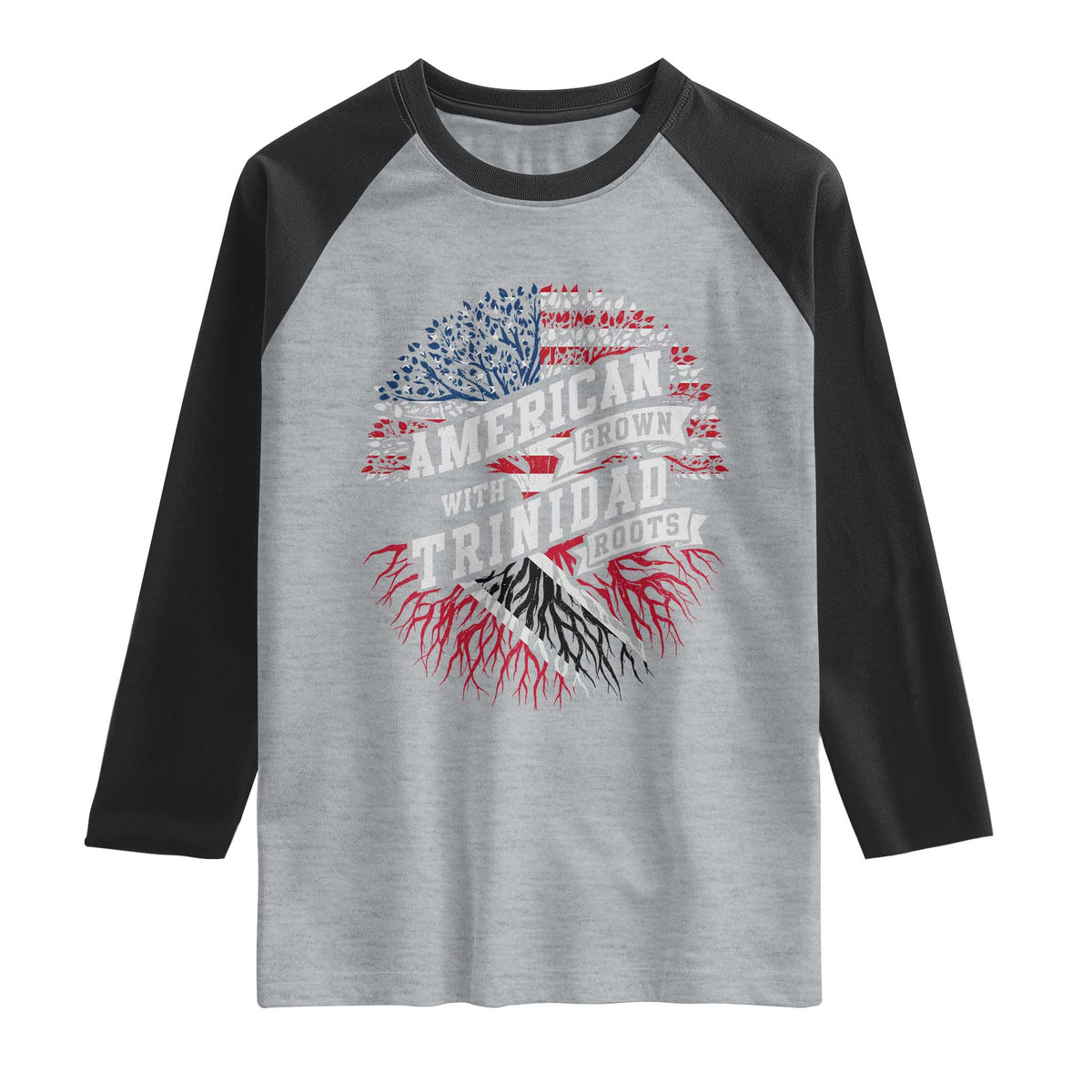American Grown WIth Trinidad Roots Raglan Shirt Proud Trinidadian and Tobagonian Americans