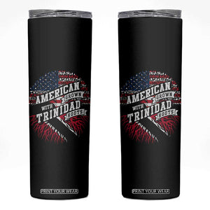 American Grown WIth Trinidad Roots Skinny Tumbler Proud Trinidadian and Tobagonian Americans TS11 Black Print Your Wear