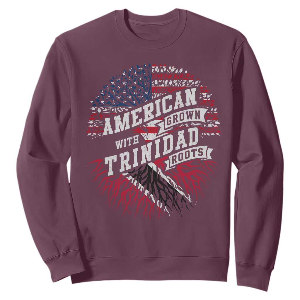 American Grown WIth Trinidad Roots Sweatshirt Proud Trinidadian and Tobagonian Americans