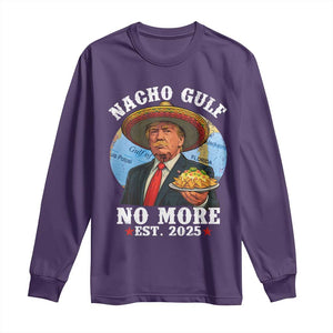 Funny Trump Nacho Gulf No More Long Sleeve Shirt Political Satire TS11 Purple Print Your Wear