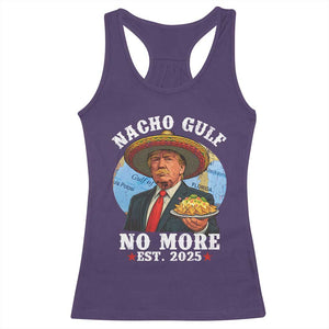 Funny Trump Nacho Gulf No More Racerback Tank Top Political Satire TS11 Purple Print Your Wear