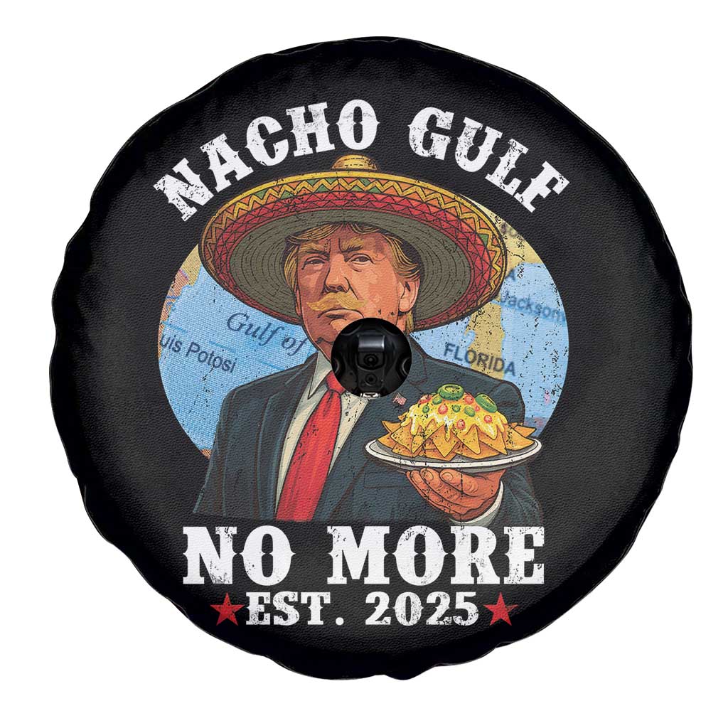 Funny Trump Nacho Gulf No More Spare Tire Cover Political Satire TS11 Print Your Wear
