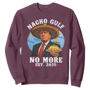 Funny Trump Nacho Gulf No More Sweatshirt Political Satire TS11 Maroon Print Your Wear