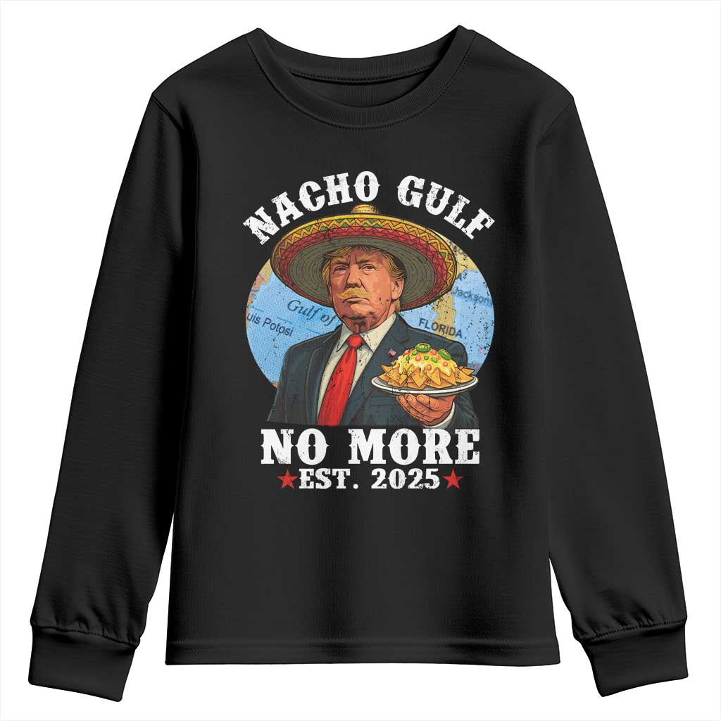 Funny Trump Nacho Gulf No More Youth Sweatshirt Political Satire TS11 Black Print Your Wear