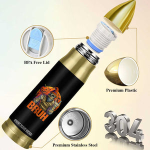 Funny Halloween Bigfoot Bullet Tumbler Bruh Spooky Mummy Sasquatch Jack O Lantern TS11 Print Your Wear