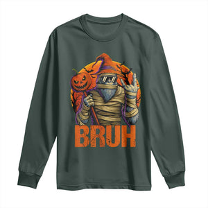 Funny Halloween Bigfoot Long Sleeve Shirt Bruh Spooky Mummy Sasquatch Jack O Lantern TS11 Dark Forest Green Print Your Wear