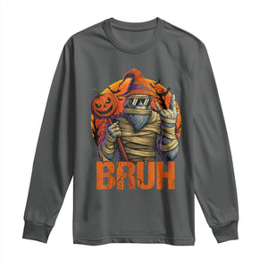 Funny Halloween Bigfoot Long Sleeve Shirt Bruh Spooky Mummy Sasquatch Jack O Lantern TS11 Dark Heather Print Your Wear