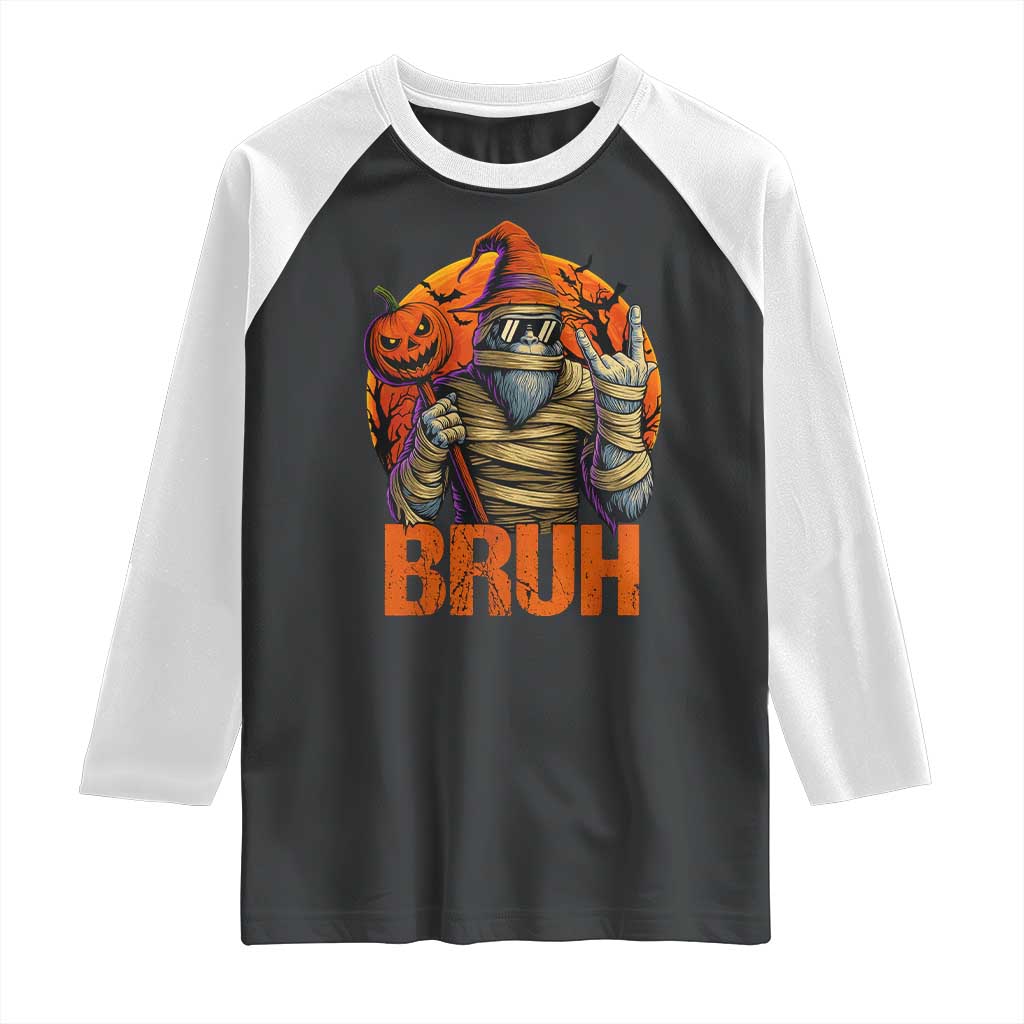 Funny Halloween Bigfoot Raglan Shirt Bruh Spooky Mummy Sasquatch Jack O Lantern TS11 Black White Print Your Wear