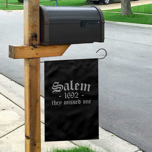 Salem 1692 They Missed One Garden Flag Halloween Feminist Witch Trials Gothic TS11 Print Your Wear