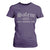 Salem 1692 They Missed One T Shirt For Women Halloween Feminist Witch Trials Gothic TS11 Purple Print Your Wear