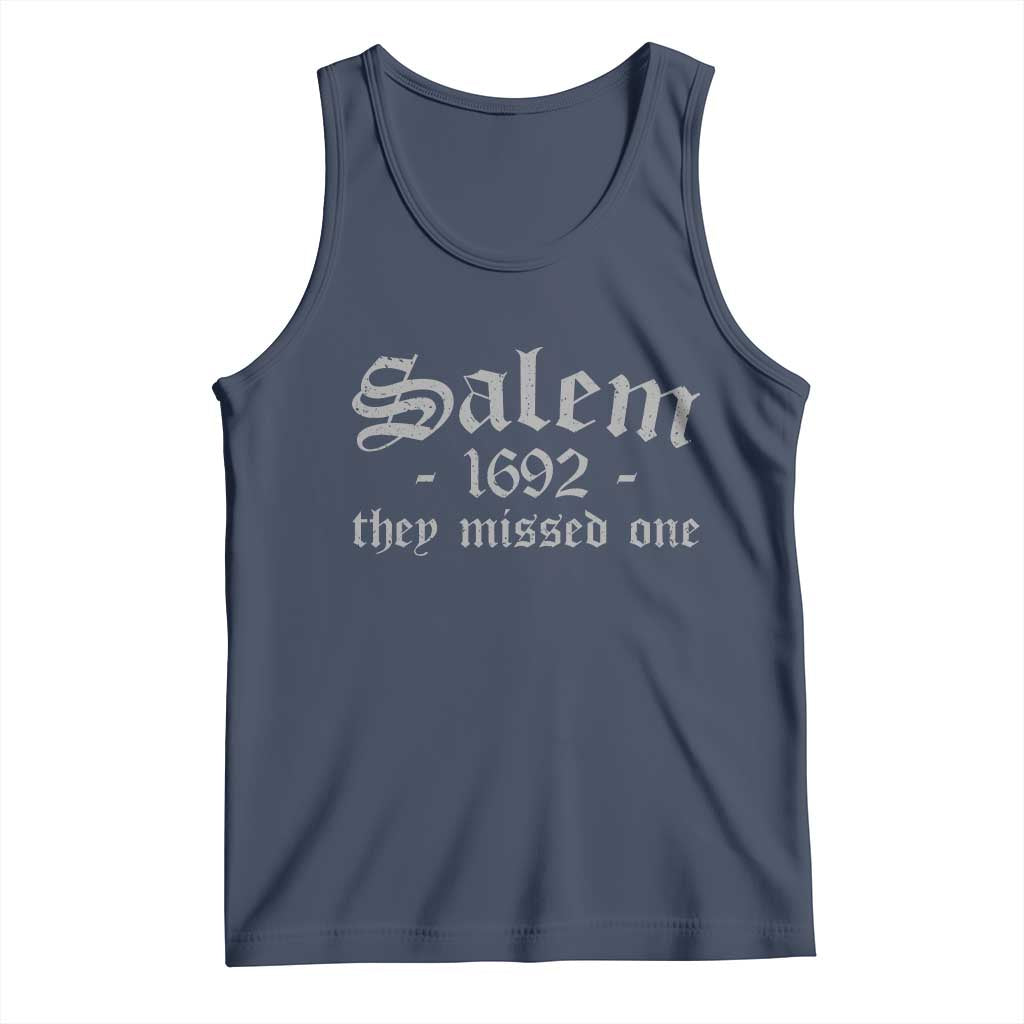 Salem 1692 They Missed One Tank Top Halloween Feminist Witch Trials Gothic TS11 Navy Print Your Wear
