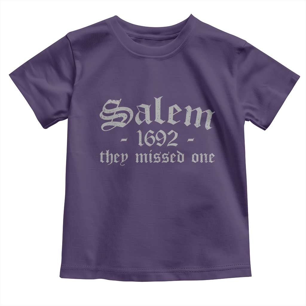 Salem 1692 They Missed One Toddler T Shirt Halloween Feminist Witch Trials Gothic TS11 Purple Print Your Wear
