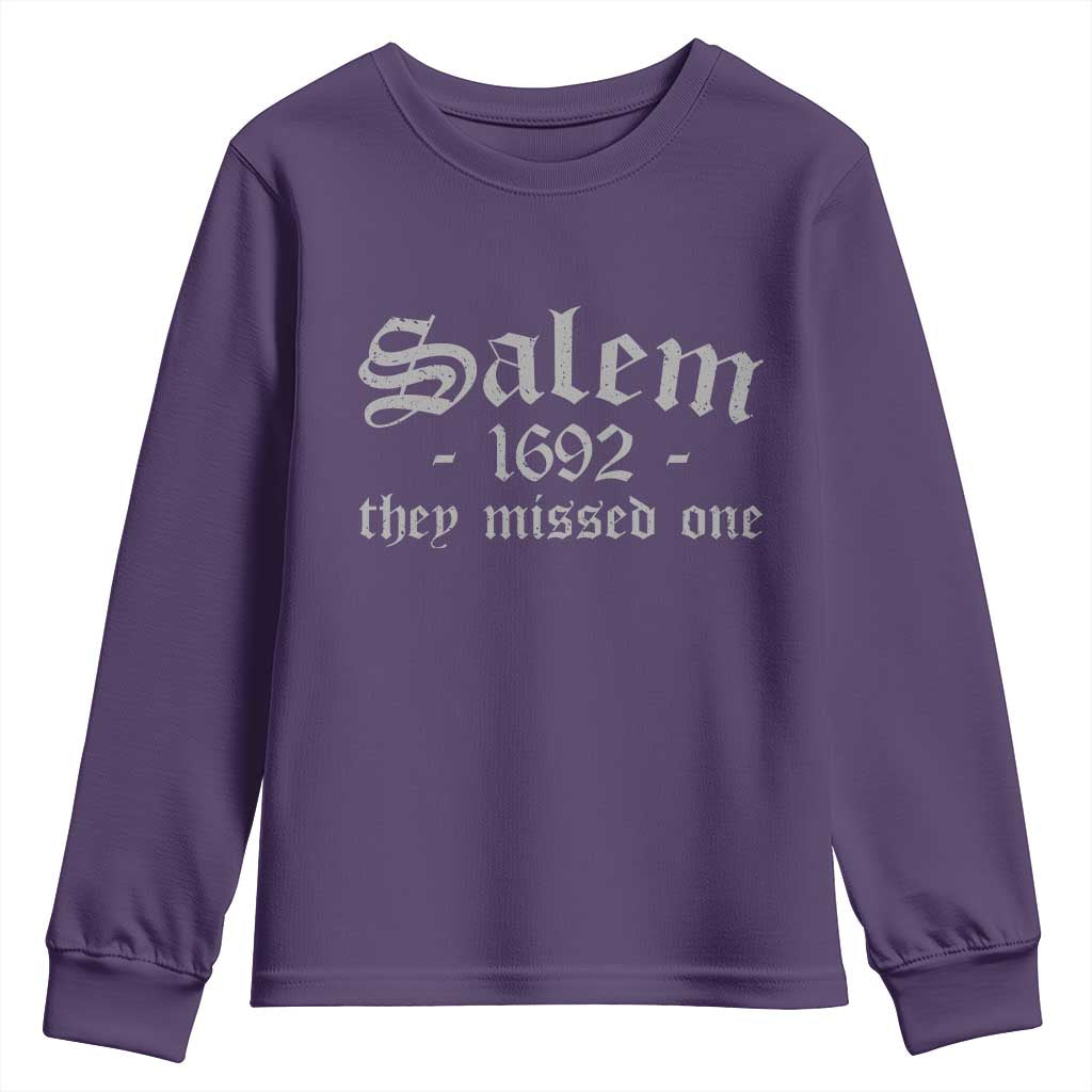 Salem 1692 They Missed One Youth Sweatshirt Halloween Feminist Witch Trials Gothic TS11 Purple Print Your Wear