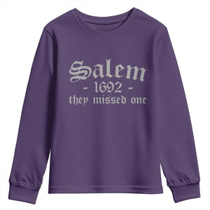 Salem 1692 They Missed One Youth Sweatshirt Halloween Feminist Witch Trials Gothic TS11 Purple Print Your Wear
